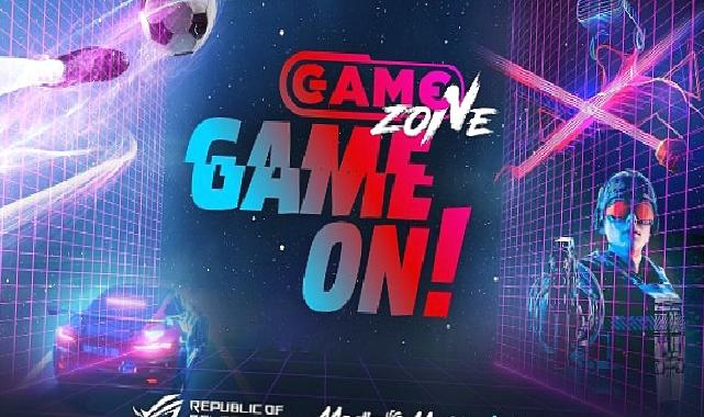 ‘GameZone Game On’ etkinliği başlıyor