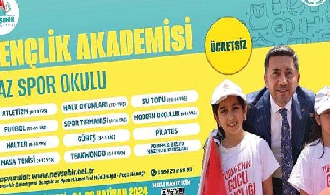 Nevşehir Belediyesi tarafından çocukların ve gençlerin zihinsel ve bedensel gelişimleri ile sosyalleşmelerine katkı sağlamak, ayrıca yeteneklerini ortaya çıkarmak amacıyla Yaz Spor Okulları açılacak